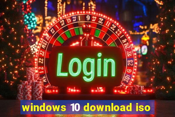 windows 10 download iso